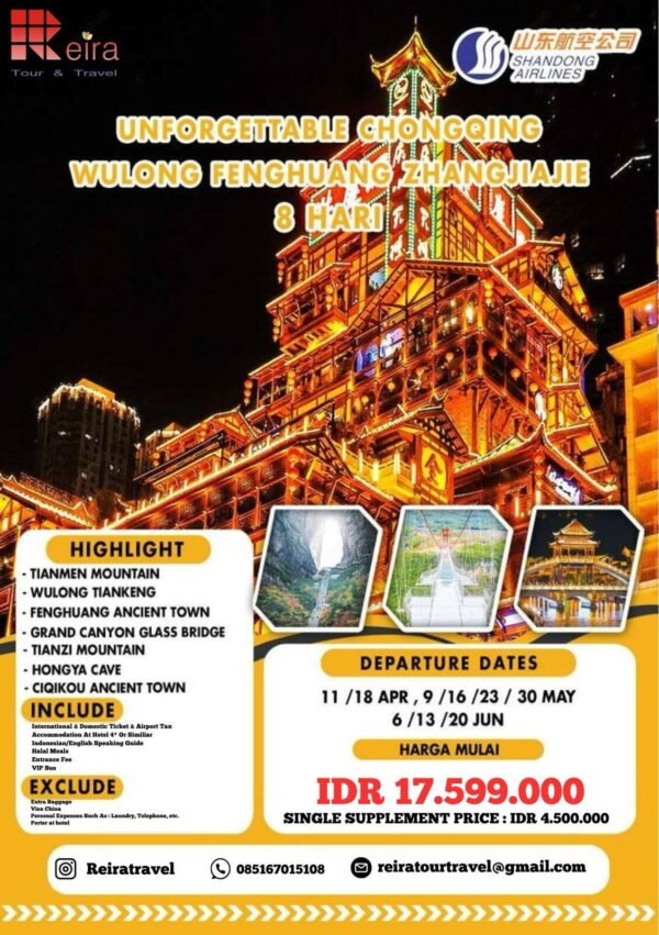 8 DAYS VACATION TO CHONGQING WULONG FENGHUANG ZHANGJIAJIE