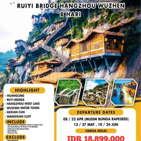 8 DAYS VACATION TO WANGXIAN RUIYI BRIDGE HANGZHOU WUZHEN