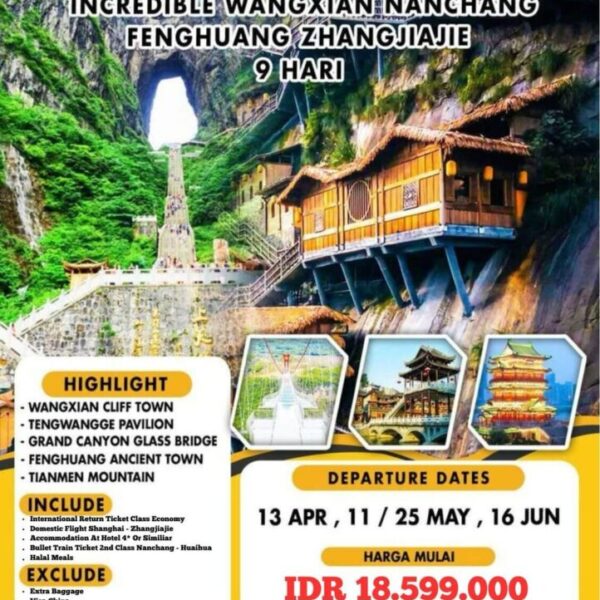 9 DAYS VACATION TO WANGXIAN NANCHANG FENGHUANG ZHANGJIAJIE
